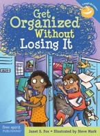 Get Organized Without Losing It 0545113210 Book Cover