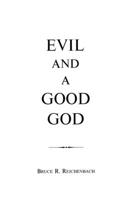 Evil and a Good God 0823210804 Book Cover