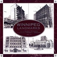 Winnipeg Landmarks: Vol. II 1896239307 Book Cover