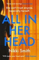 All in Her Head 1409192997 Book Cover