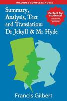 Summary, Analysis, Text & Translation: Dr Jekyll & Mr Hyde: Student Companion To Study Guide Edition 1530317908 Book Cover
