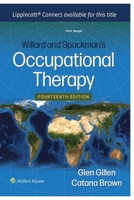 Willard and Spackman's Occupational Therapy B0CFCLRFD2 Book Cover