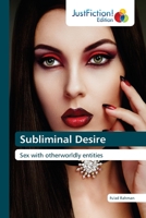 Subliminal Desire 6200105111 Book Cover