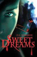 Sweet Dreams 0595341403 Book Cover