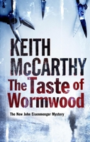 The Taste of Wormwood 0727881906 Book Cover