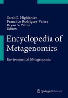 Encyclopedia of Metagenomics: Environmental Metagenomics 1489974741 Book Cover
