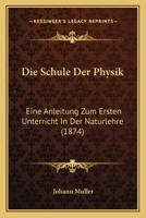 Die Schule der Physik. 1168430305 Book Cover