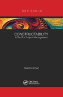 Constructability: A Tool for Project Management 0367606860 Book Cover