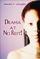 Drama at No Rest! 1607035219 Book Cover