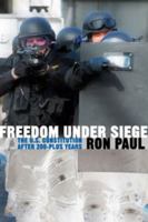 Freedom Under Siege: The U.S. Constitution After 200 Years 1610160797 Book Cover