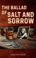 The Ballad of Salt and Sorrow (MELODY OF THE BROKEN HEARTED) B0F9SFXP28 Book Cover