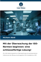 Mit der Überwachung der ISO-Normen beginnen: eine schlüsselfertige Lösung! 6630307380 Book Cover