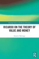 Ricardo on the Theory of Value and Money 1032807377 Book Cover