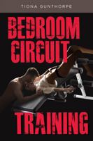 Bedroom Circuit Training 1478781335 Book Cover