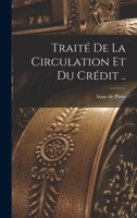 Trait� de la Circulation Et Du Cr�dit .. 1017438684 Book Cover