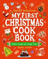 My First Christmas Cook Book 1529508479 Book Cover