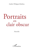 Portraits en clair obscur (French Edition) 234321672X Book Cover