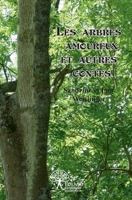 Les arbres amoureux et autres contes (French Edition) 233251662X Book Cover