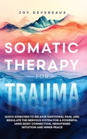 Somatic Therapy for Trauma B0DR25XPNS Book Cover