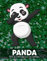 Panda livre de coloriage pour les enfants: Pleine conscience avec des pages couleur anti-stress B09DF72NLF Book Cover