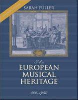 The European Musical Heritage, 800-1750 0075543699 Book Cover