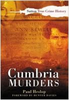 Cumbria Murders 0750947489 Book Cover