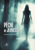 Péché de jeunesse B0H6LW2XRB Book Cover