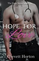 Hope for Love 1503008754 Book Cover