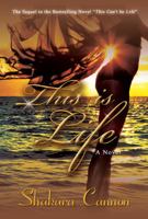 This is Life (This Can't be Life Book 2) 0983574863 Book Cover