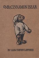 Mr. Cinnamon Bear B0006EH4GS Book Cover