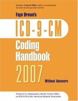 ICD-9-CM Coding Handbook 2007, Without Answers 1556483384 Book Cover