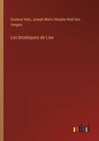 Les brodequins de Lise (French Edition) 3385079896 Book Cover