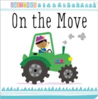 On the Move (Baby Town) 1783939184 Book Cover