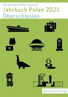 Jahrbuch Polen 32 (2021): Oberschlesien 3447116188 Book Cover