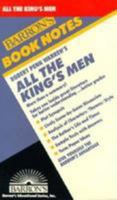Barron's Book Notes: Robert Penn Warren's All the King's Men 0812035003 Book Cover