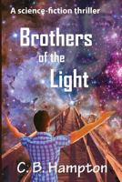 Brothers of the Light 0982637330 Book Cover