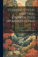 Climatic Cycles And Tree-growth 1012893200 Book Cover