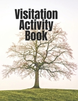 Visitation Activity Book B0942BMNCS Book Cover