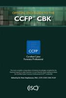 Official (Isc)2(r) Guide to the Ccfp Cbk 1482262479 Book Cover