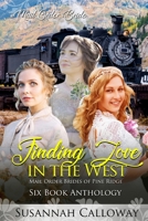 Finding Love in the West: Six Book Anthology (Mail Order Brides of Pine Ridge) B08CN4L74F Book Cover