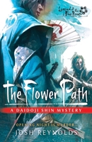 The Flower Path: A Legend of the Five Rings Novel 1839083654 Book Cover