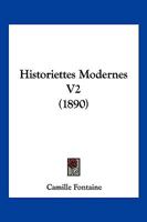 Historiettes Modernes V2 (1890) 1160121168 Book Cover