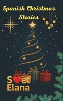 Spanish Christmas stories B0FTXK4C5M Book Cover