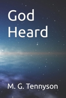 God Heard B0FYMJG79N Book Cover