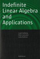 Indefinite Linear Algebra and Applications 3764373490 Book Cover