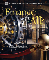 Finance for All?: Policies and Pitfalls in Expanding Access 0821372912 Book Cover