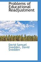 Problems of Educational Readjustment 1437099882 Book Cover