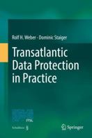 Transatlantic Data Protection in Practice 3662554291 Book Cover