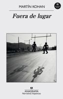 Fuera de lugar (Spanish Edition) 8433998080 Book Cover