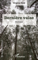 Dernière valse (Rue Des Écoles) 2343252335 Book Cover